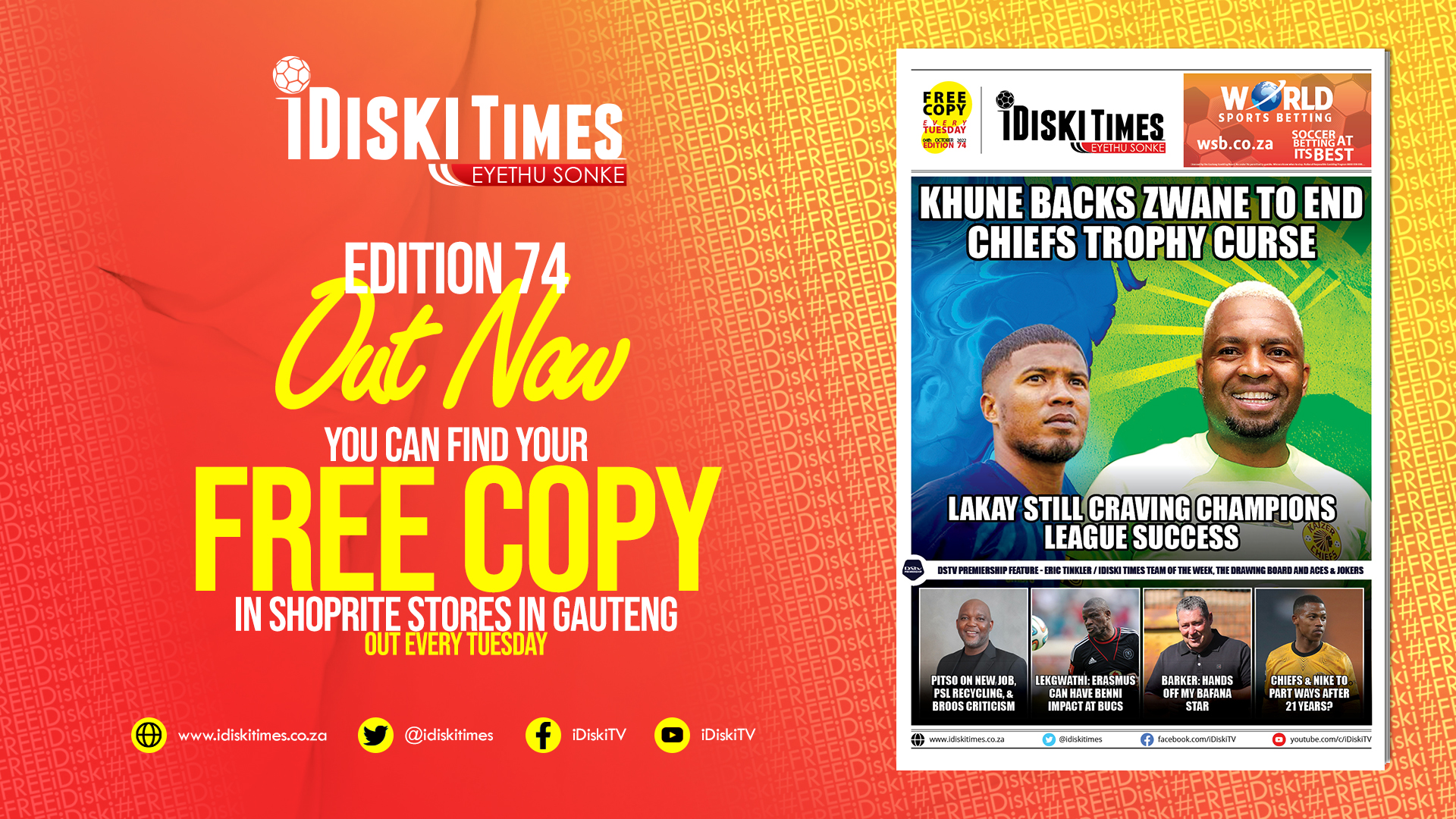 iDiski Times Edition 74 – Khune & Lakay